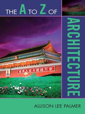 cover image of The A to Z of Architecture
